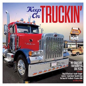 V.A. - Keep On Truckin' : 40 Truckin' Favorites( 2 cd's )